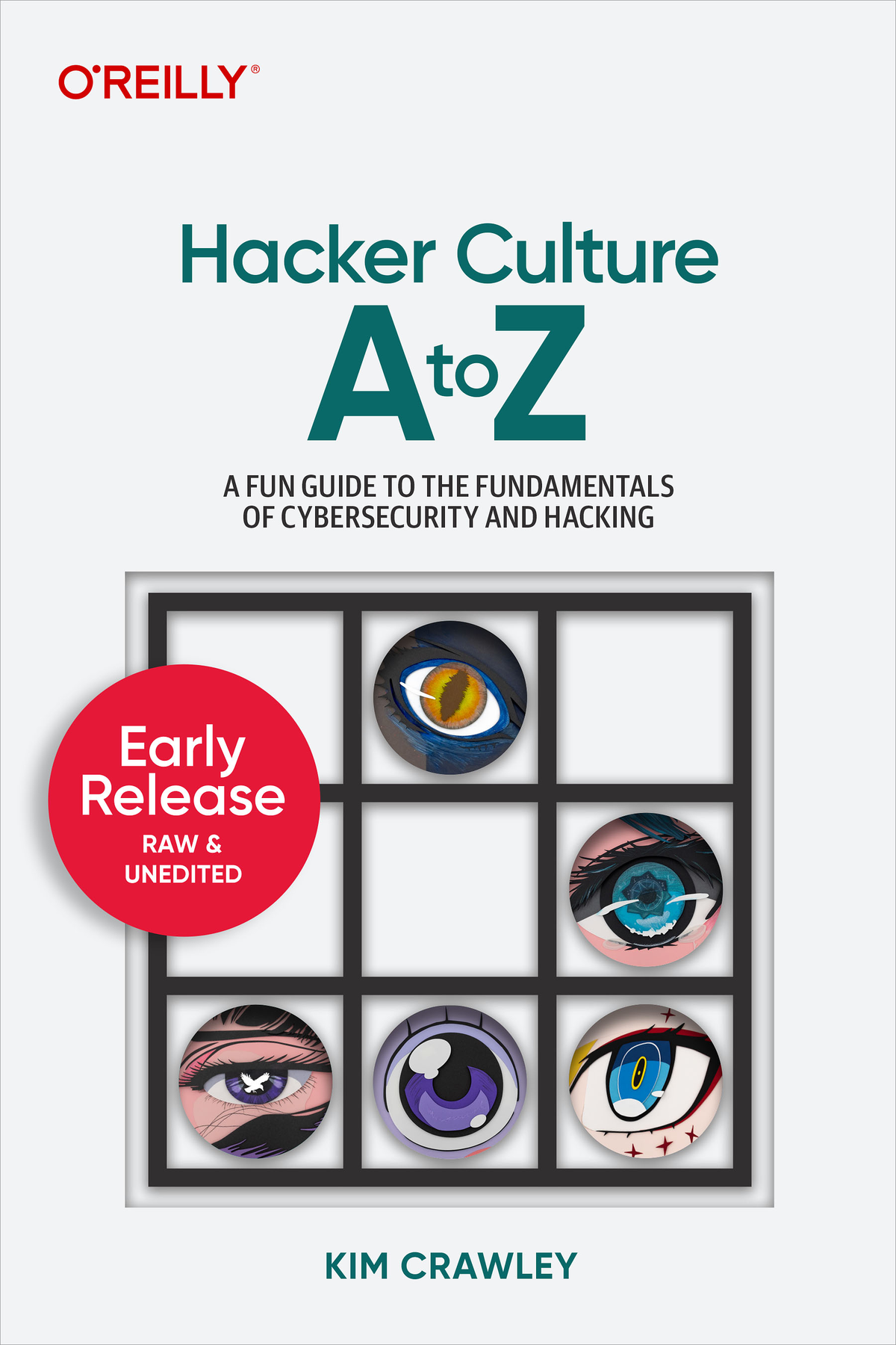 Hacker Culture A To Z Kim Crawley