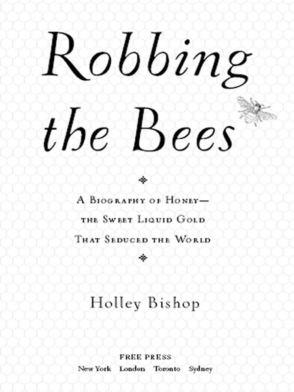 Robbing The Bees Holley Bishop