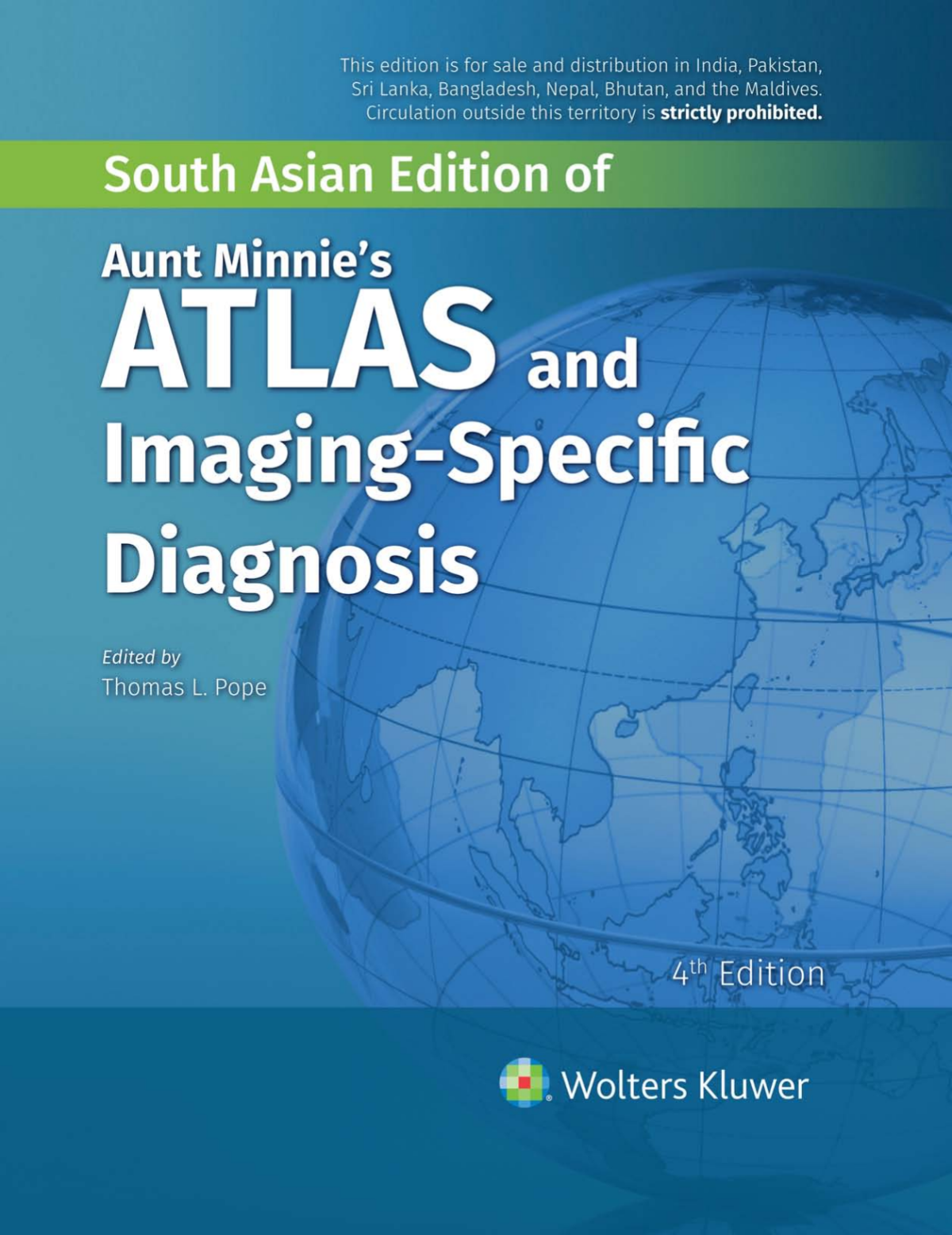 Aunt Minnies Atlas And Imagingspecific Diagnosis Sae Thomas L Pope Jr