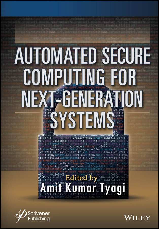 Automated Secure Computing For Nextgeneration Systems Tyagi