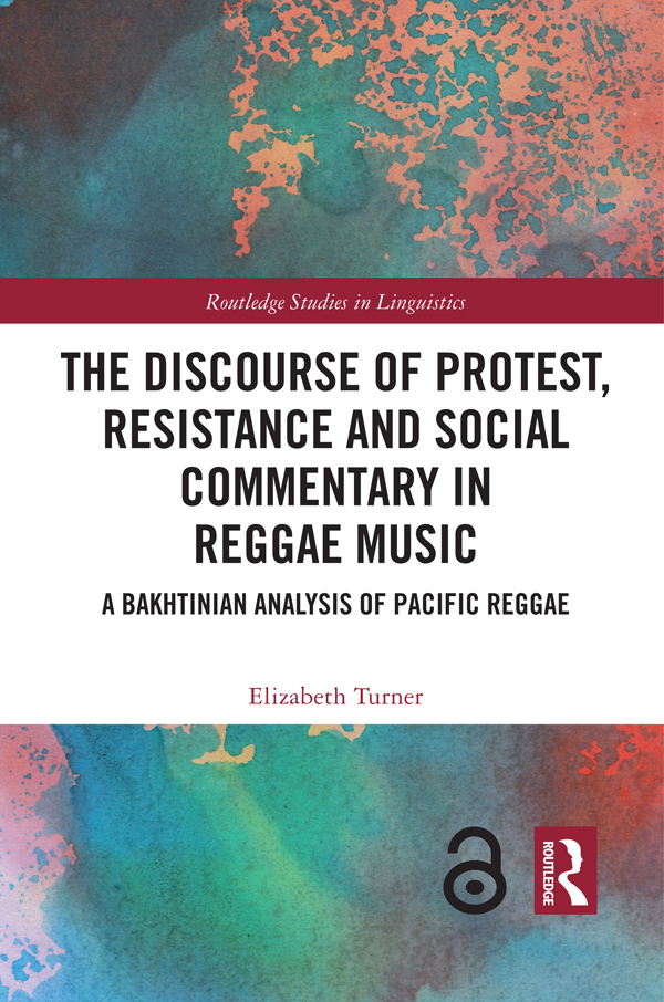 The Discourse Of Protest Resistance And Social Commentary In Reggae Music Elizabeth Turner