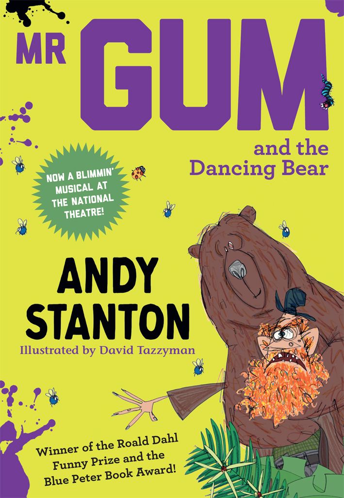 Mr Gum And The Dancing Bear Andy Stanton