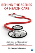 Behind The Scenes Of Health Care Dr Hesston L Johnson