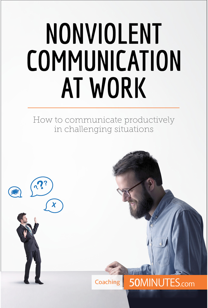 Nonviolent Communication At Work 50minutescom