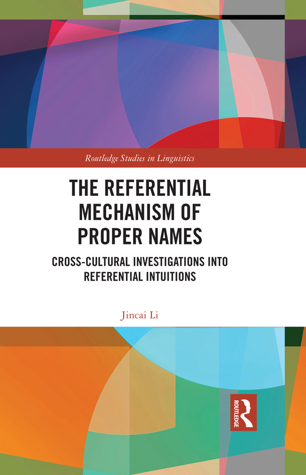 The Referential Mechanism Of Proper Names Jincai Li