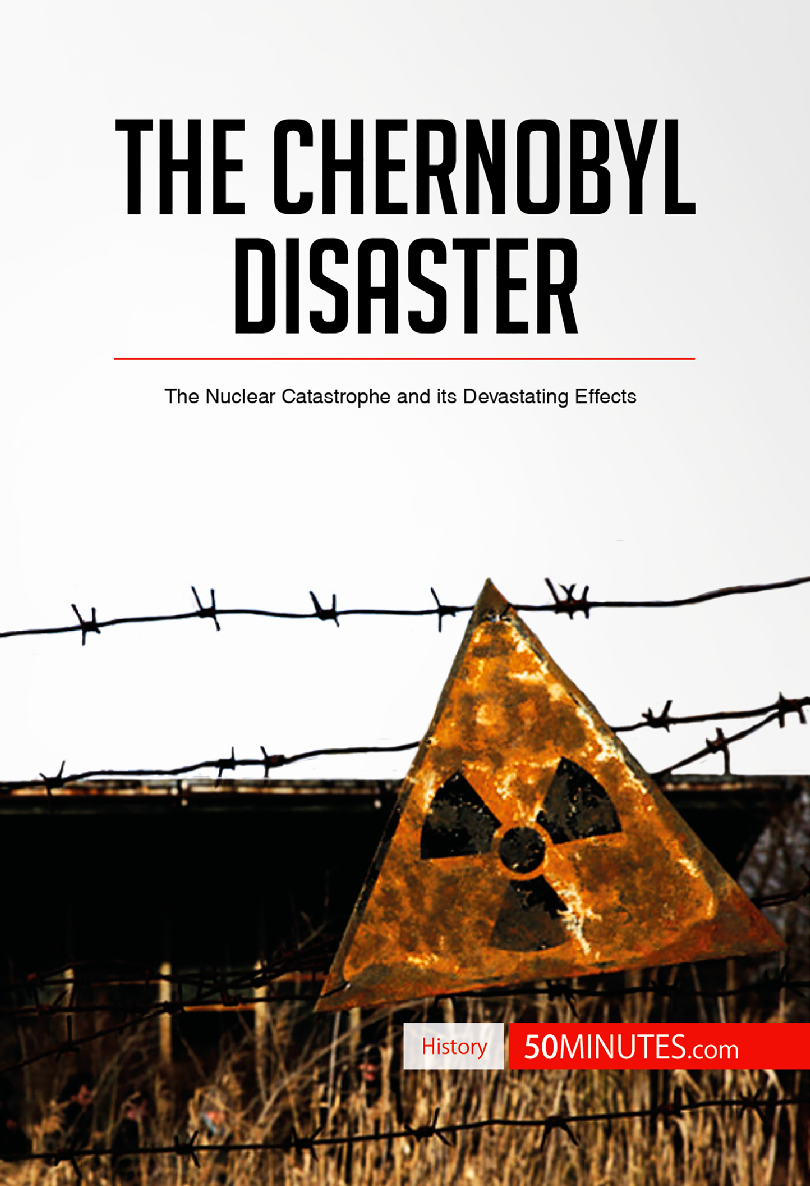 The Chernobyl Disaster 50minutescom