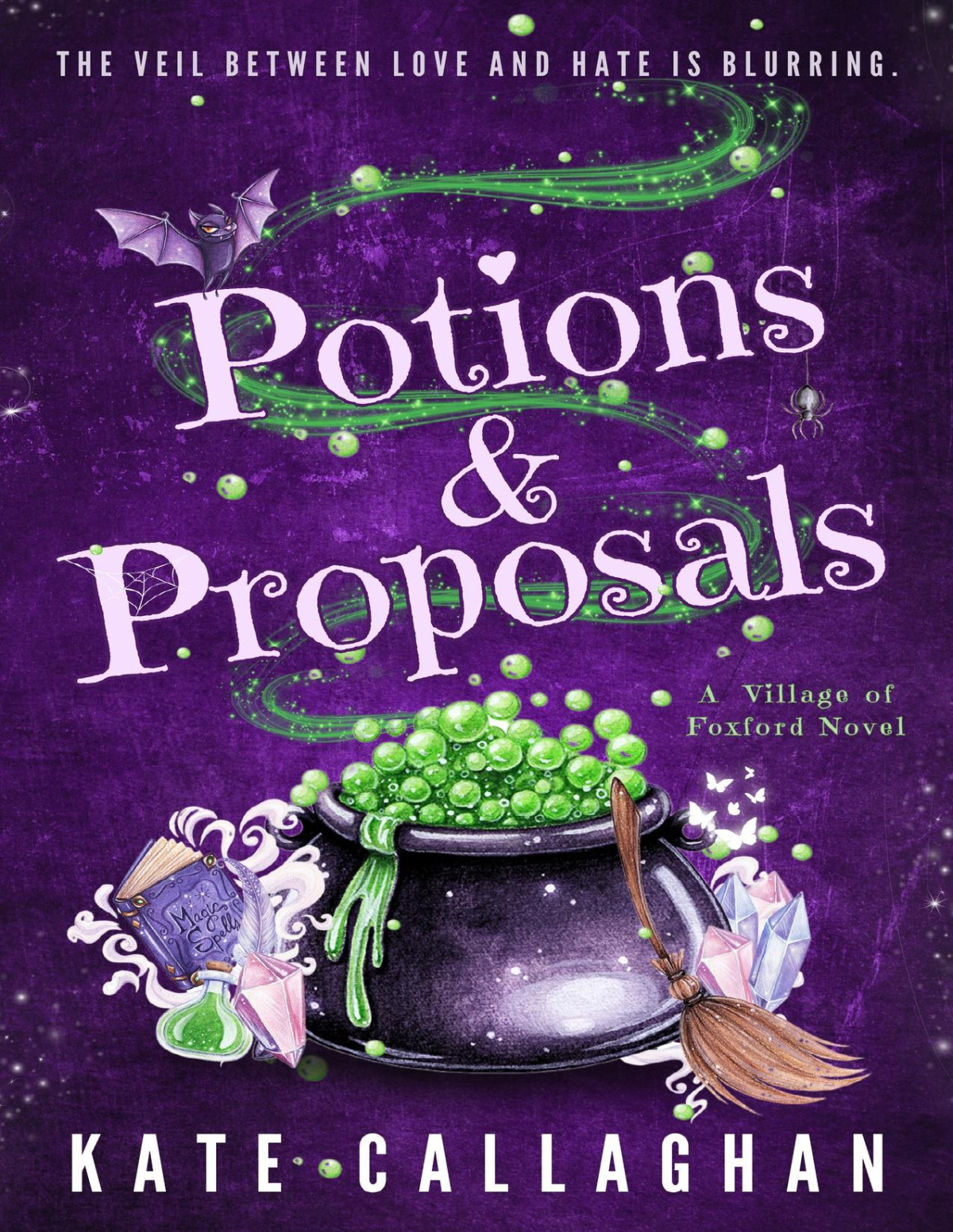 Potions And Proposals An Arranged Marriage Paranormal Romance Village Of Foxford Book 1 Kate Callaghan