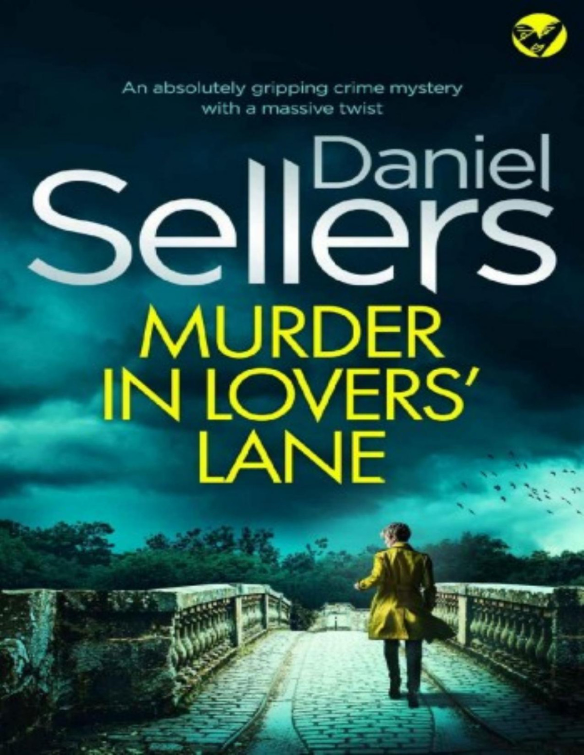 Murder In Lovers Lane Daniel Sellers