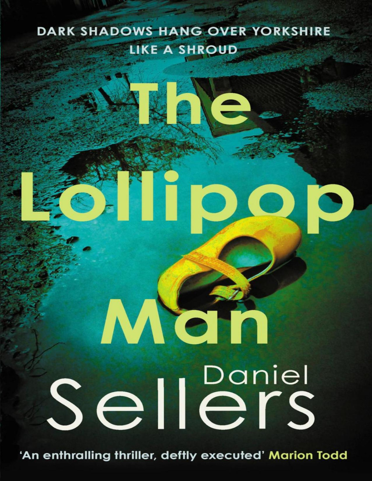 The Lollipop Man Daniel Sellers