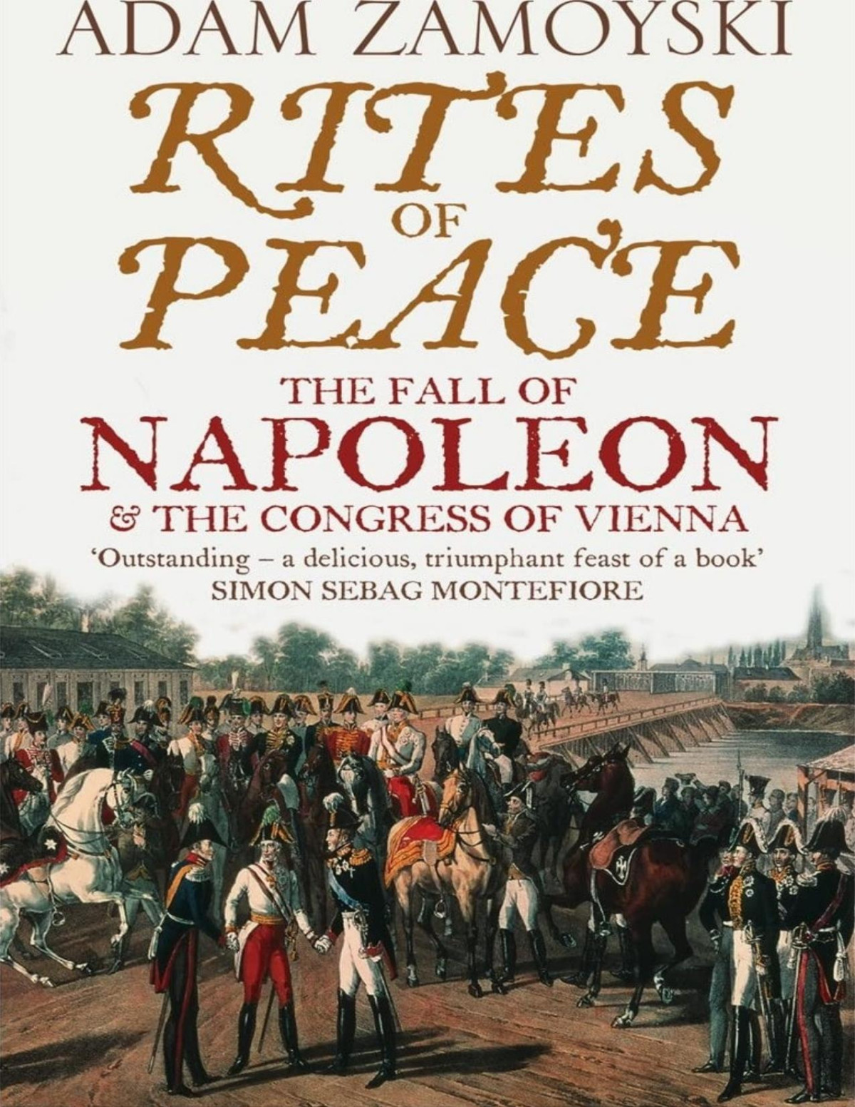 Rites Of Peace Zamoyski Adam