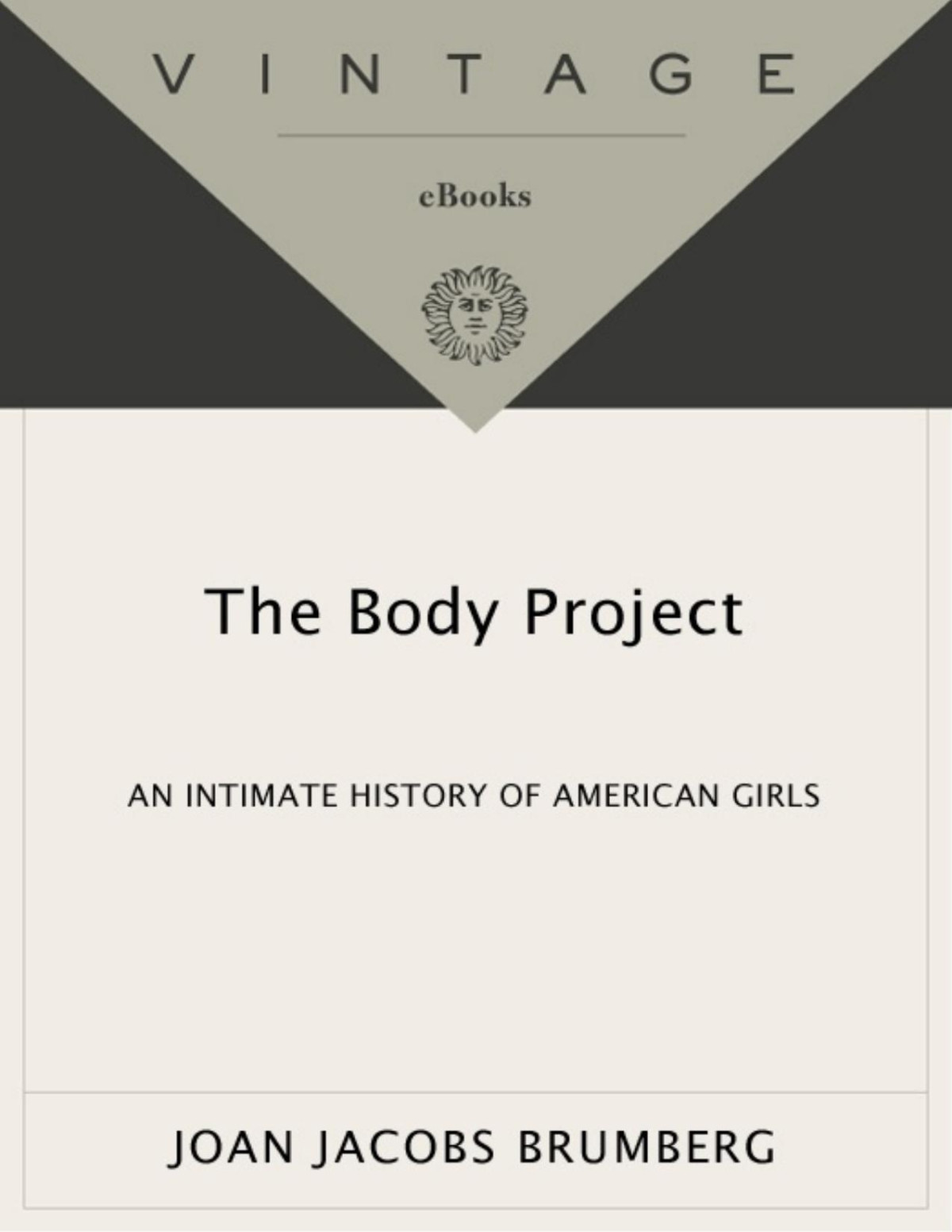 The Body Project Joan Jacobs Brumberg