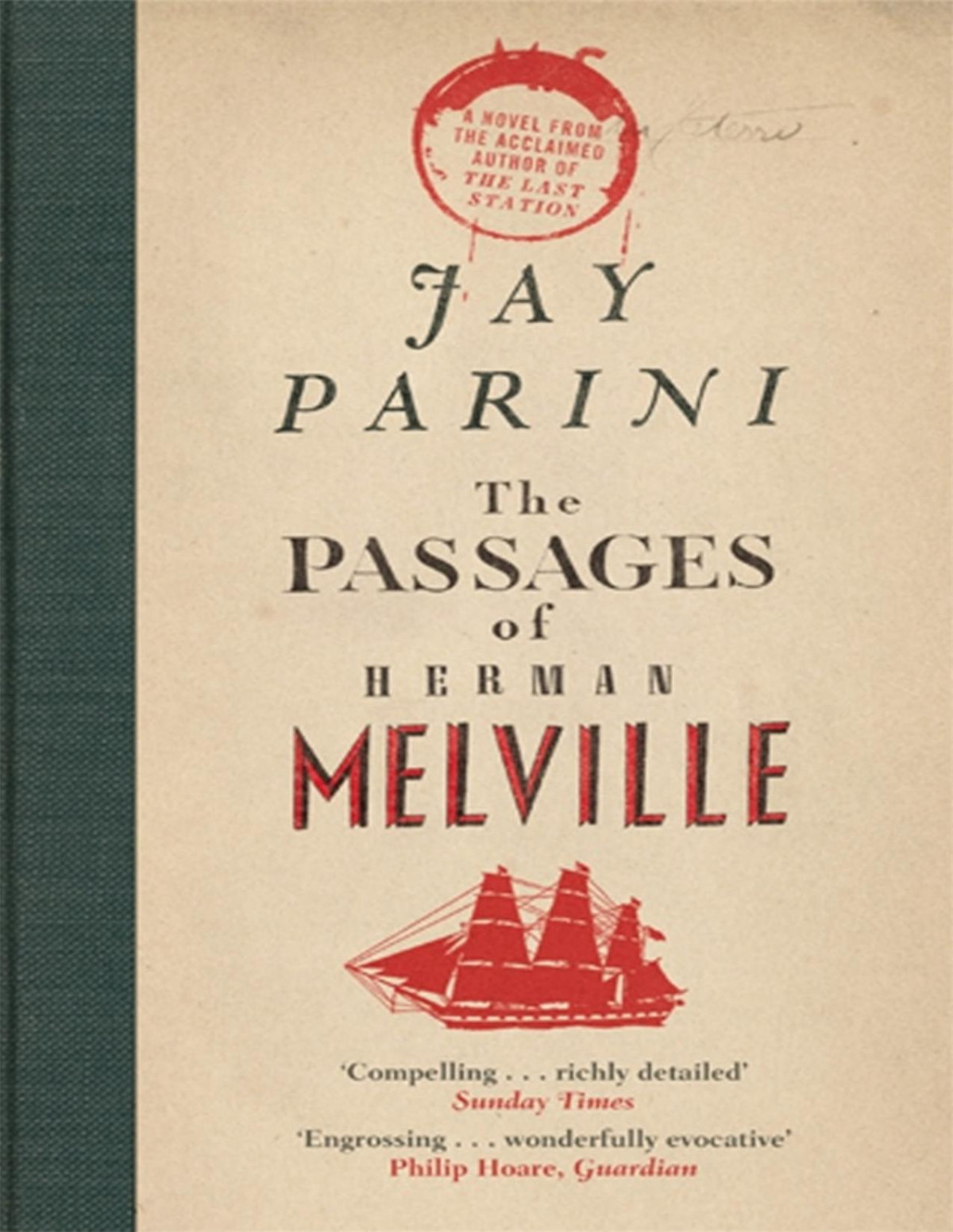 The Passages Of Herman Melville Jay Parini
