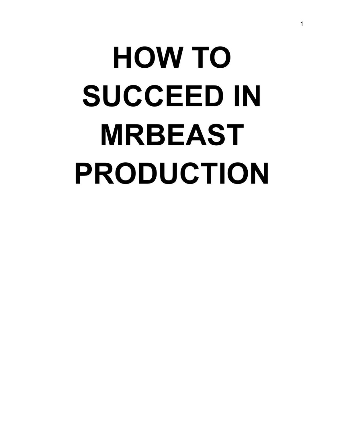 How To Succeed In Mrbeast Production Mrbeast