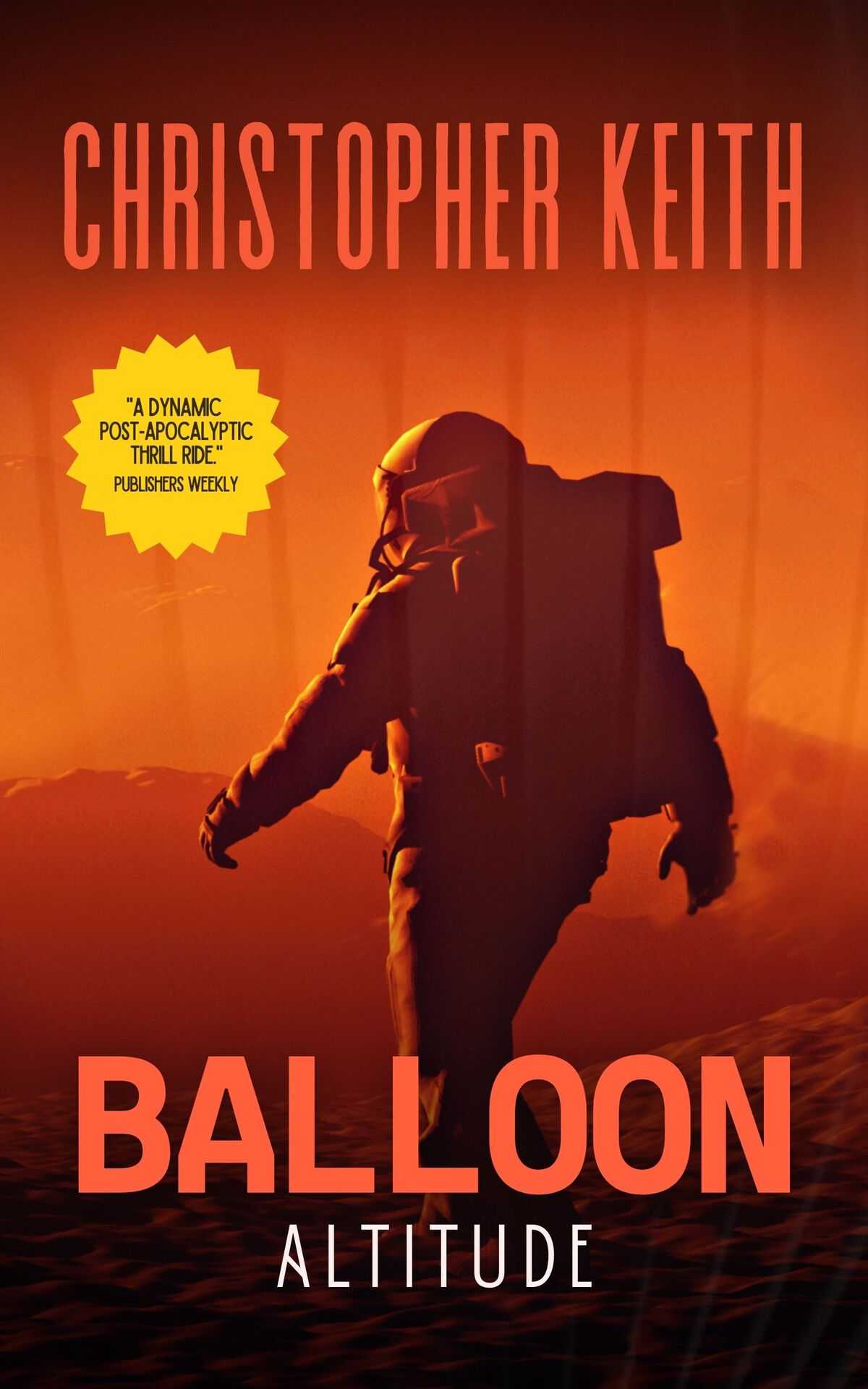Balloon Altitude The Balloon Series Book 1 Christopher Keith