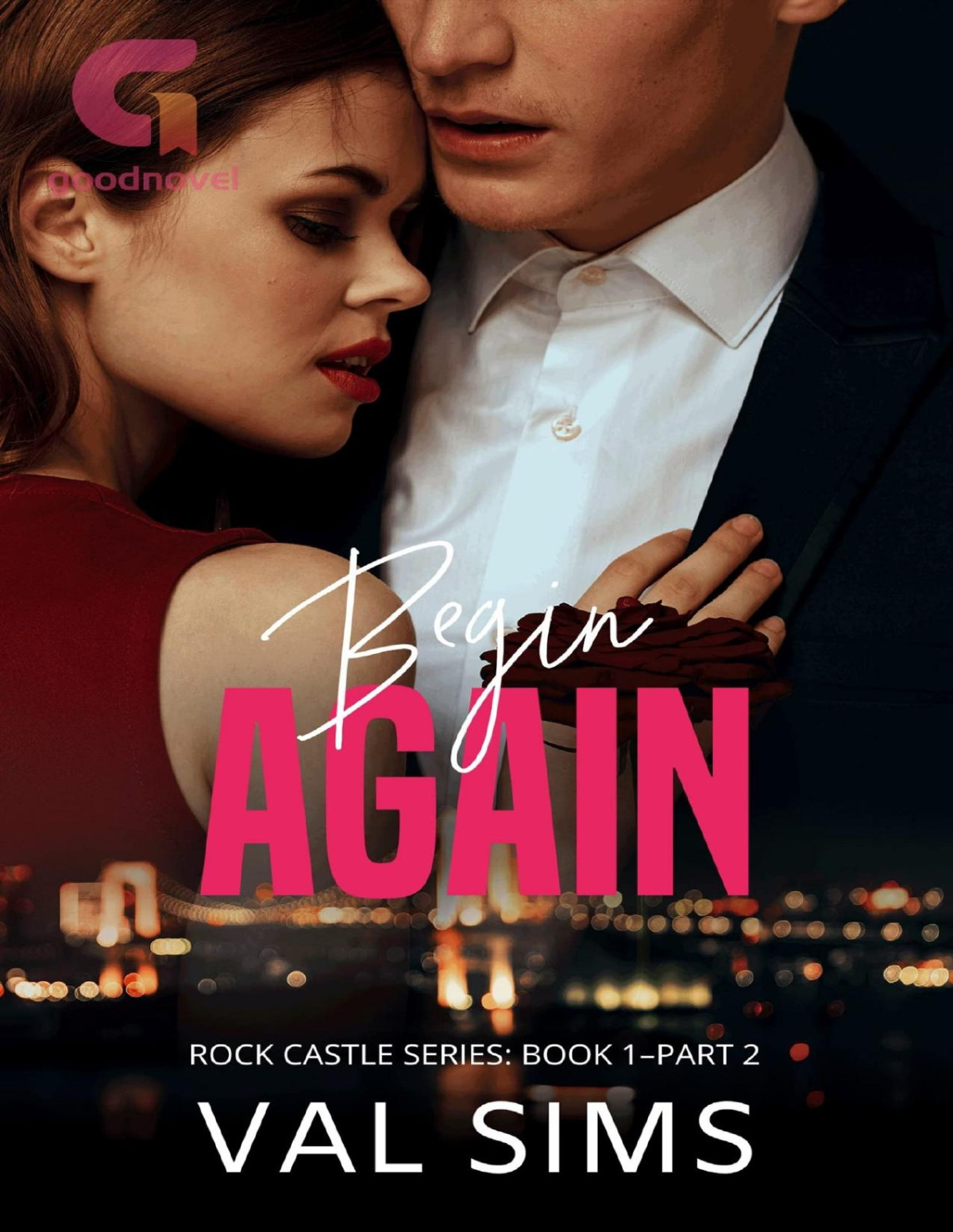 Begin Again Part 2 Val Sims