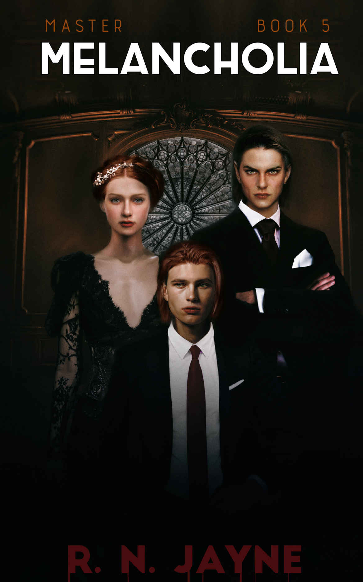 Melancholia Master Book 5 R N Jayne