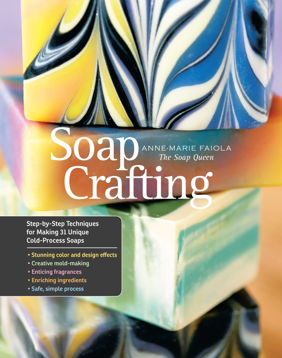 Soap Crafting Annemarie Faiola