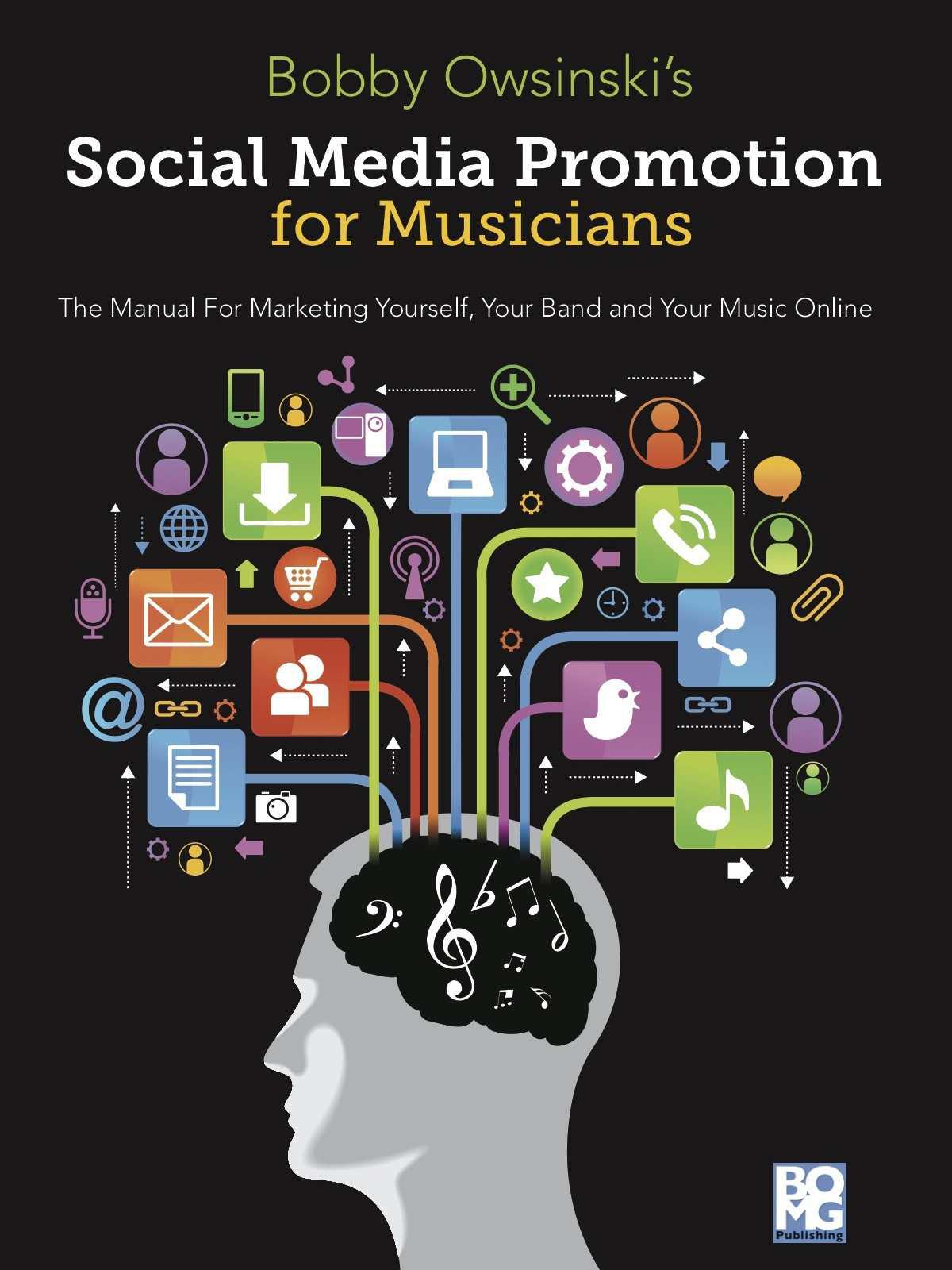 Social Media Promotion For Musicians Owsinski Bobby