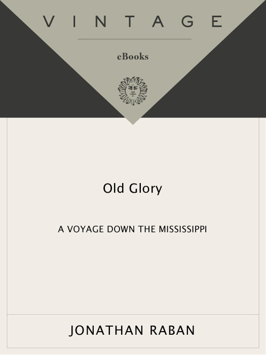 Old Glory Jonathan Raban
