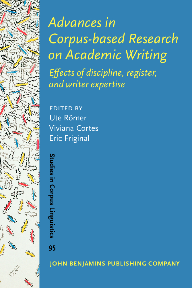 Advances In Corpusbased Research On Academic Writing Viviana Cortes Eric Friginal