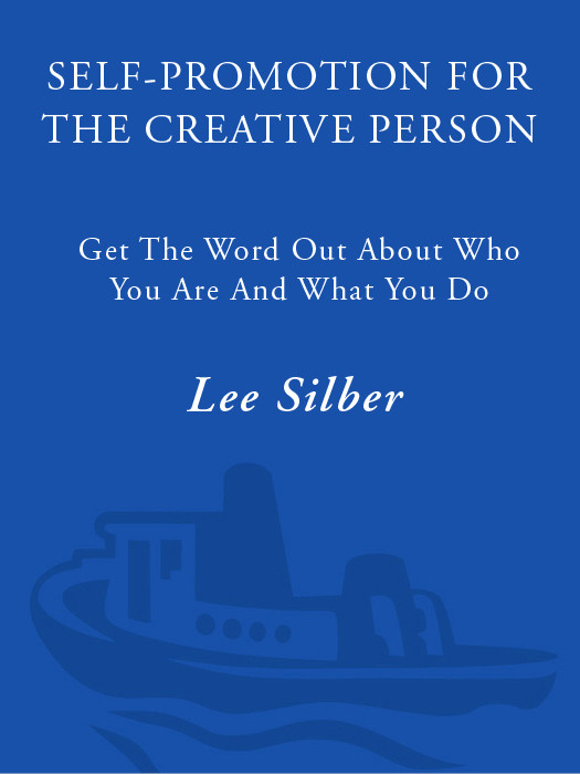 Selfpromotion For The Creative Person Lee Silber
