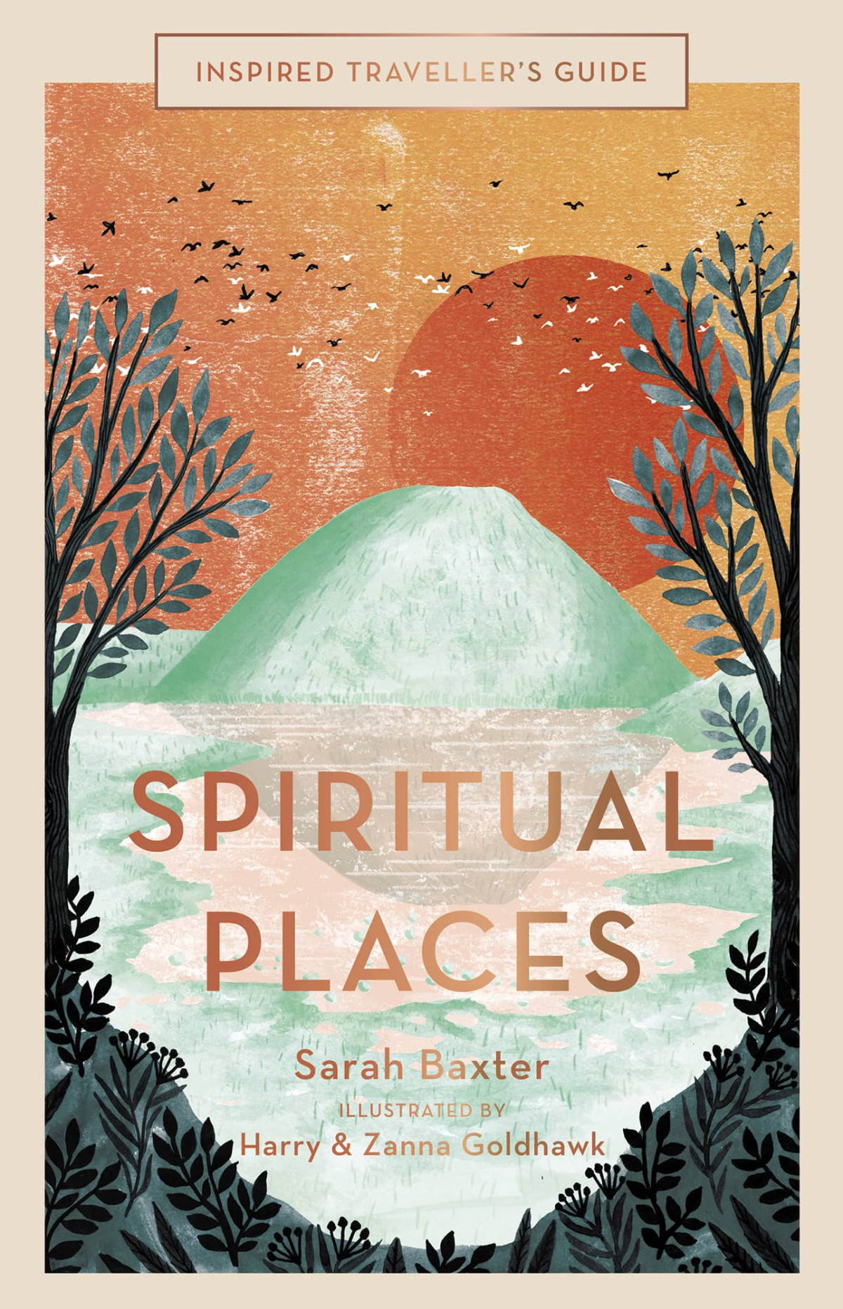 Inspired Travellers Guide Spiritual Places Sarah Baxter