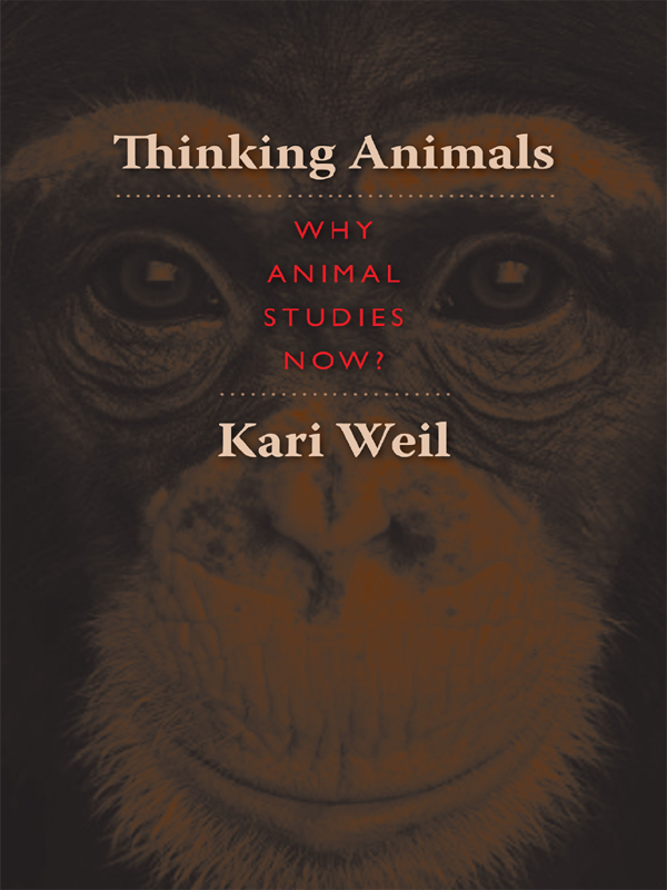 Thinking Animals Kari Weil