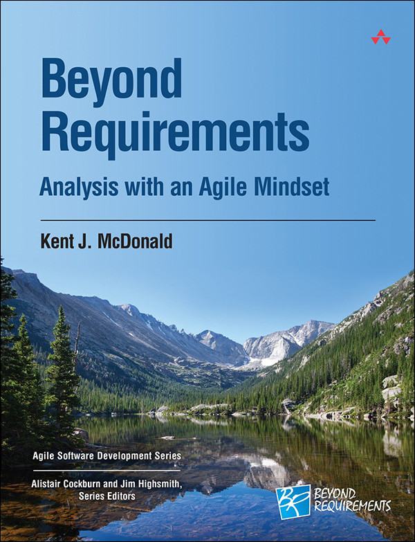 Beyond Requirements Kent J Mcdonald