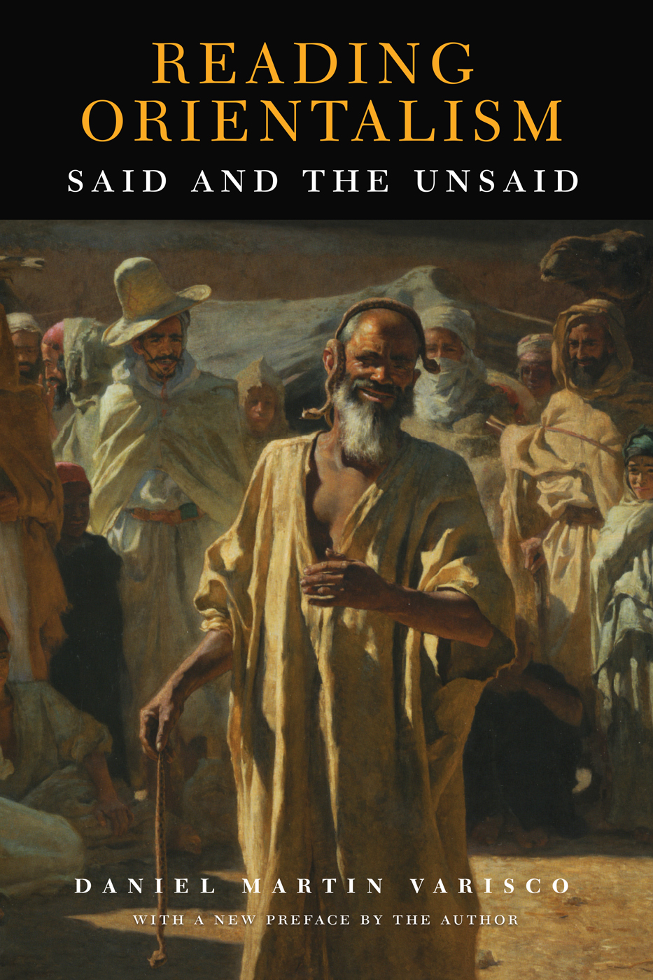 Reading Orientalism Daniel Martin Varisco