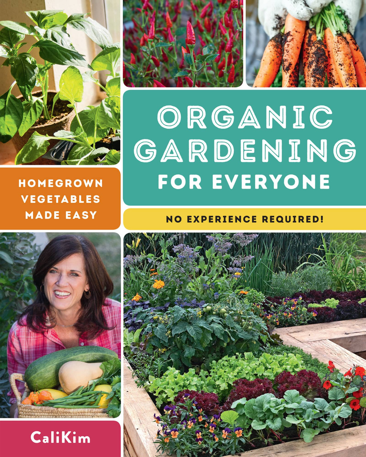 Organic Gardening For Everyone Calikim