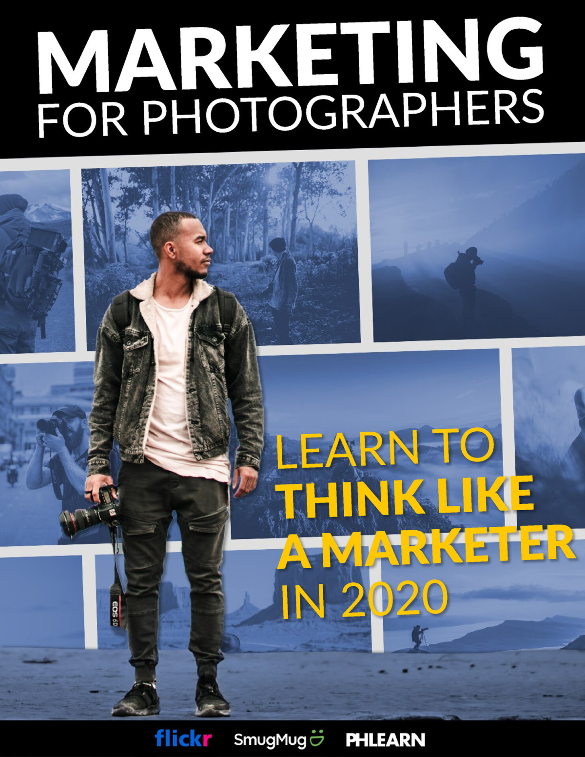 Marketing For Photographers Learn To Think Like A Marketer In 2020 Patel