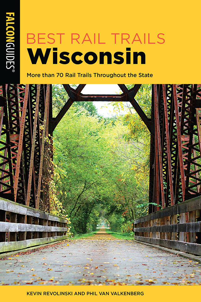 Best Rail Trails Wisconsin Kevin Revolinski Phil Van Valkenberg