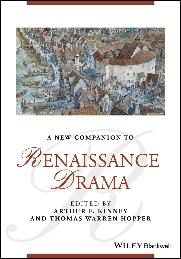 A New Companion To Renaissance Drama Kinney Arthur F Hopper