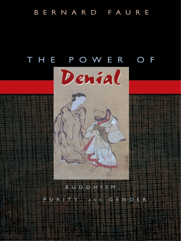 The Power Of Denial Faure Bernard