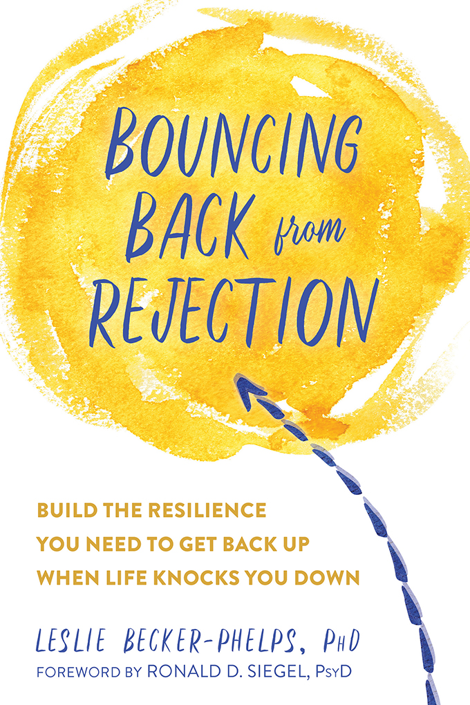 Bouncing Back From Rejection Leslie Beckerphelps