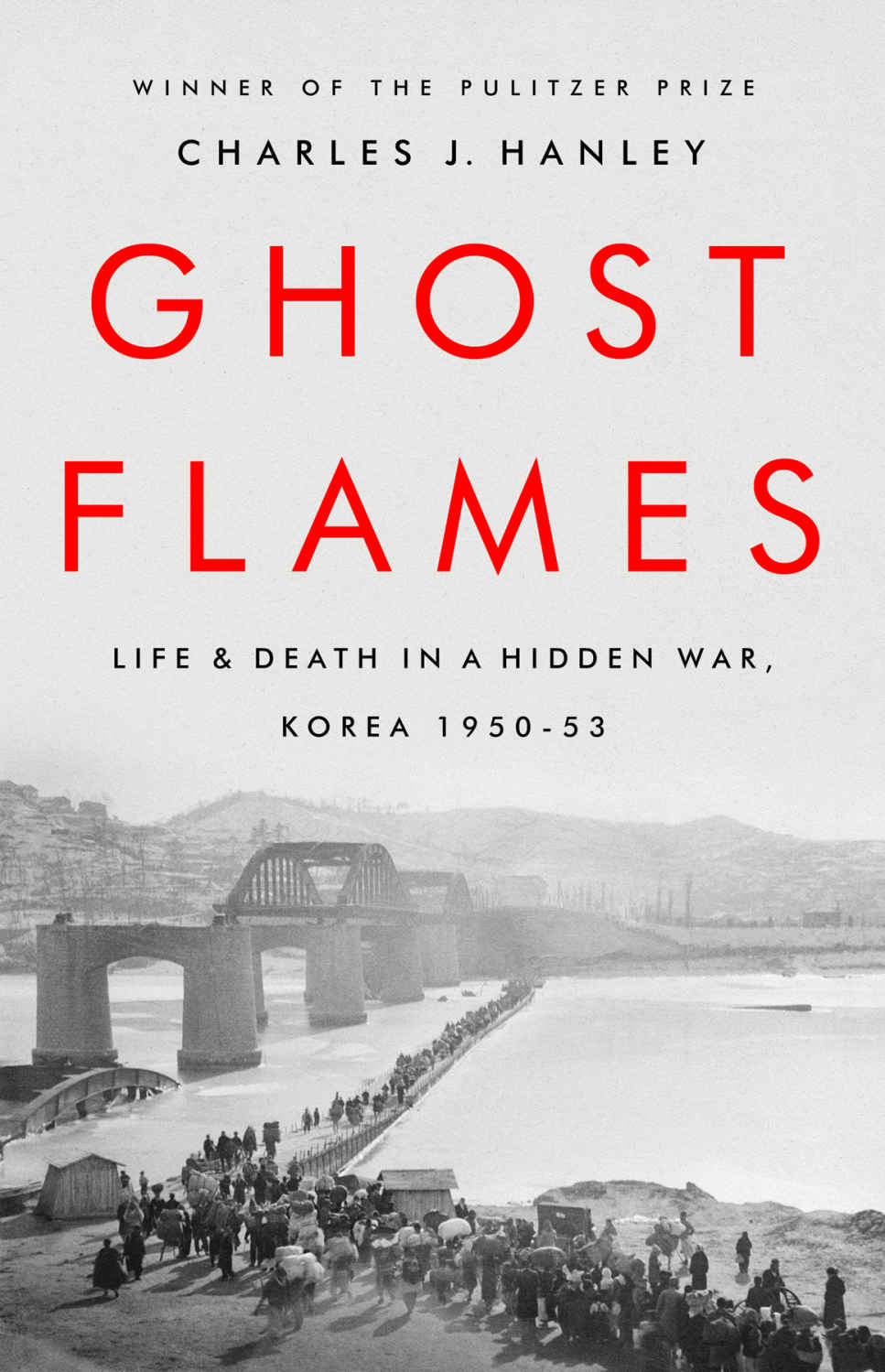 Ghost Flames Charles J Hanley