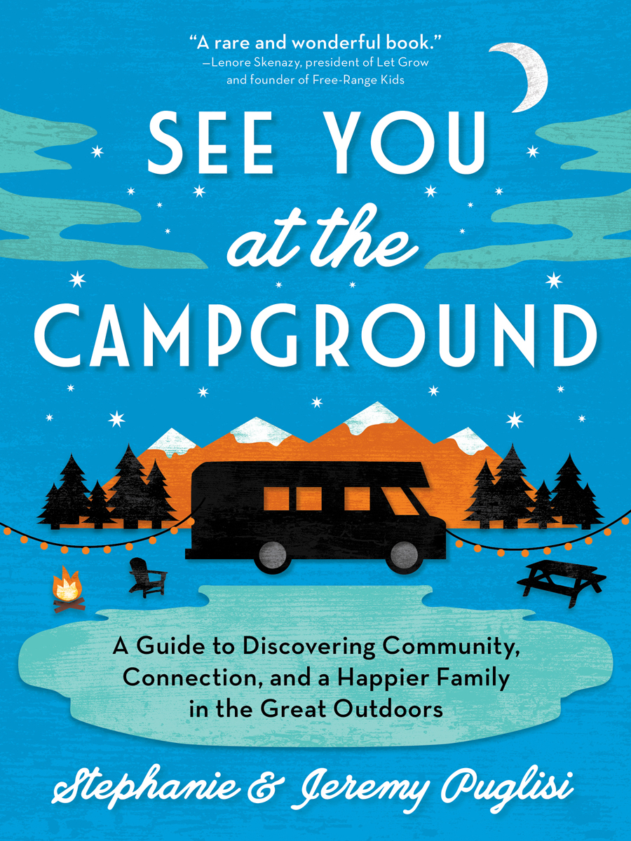 See You At The Campground Stephanie Puglisi