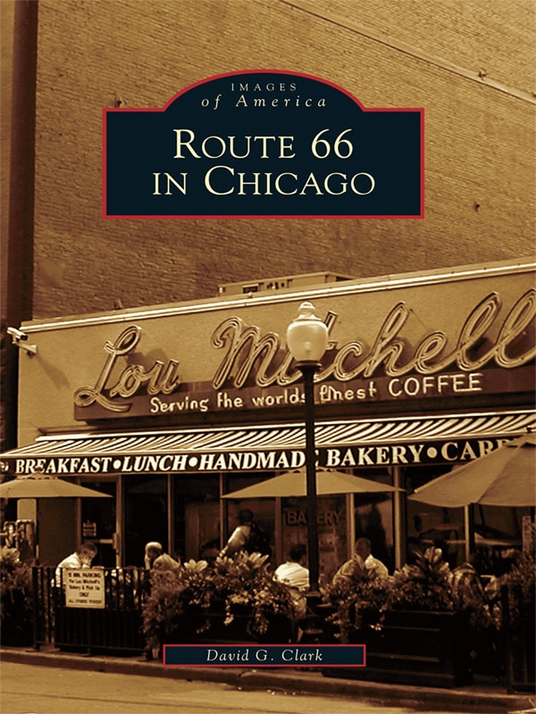 Route 66 In Chicago David G Clark