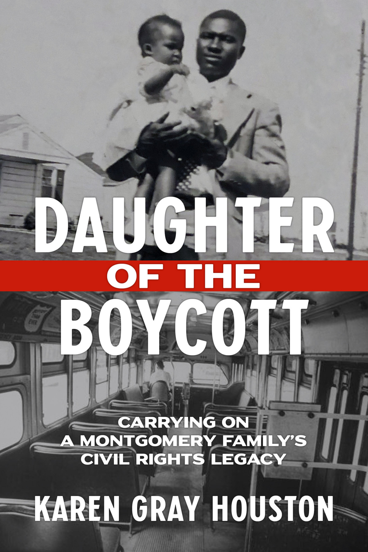Daughter Of The Boycott Karen Gray Houston