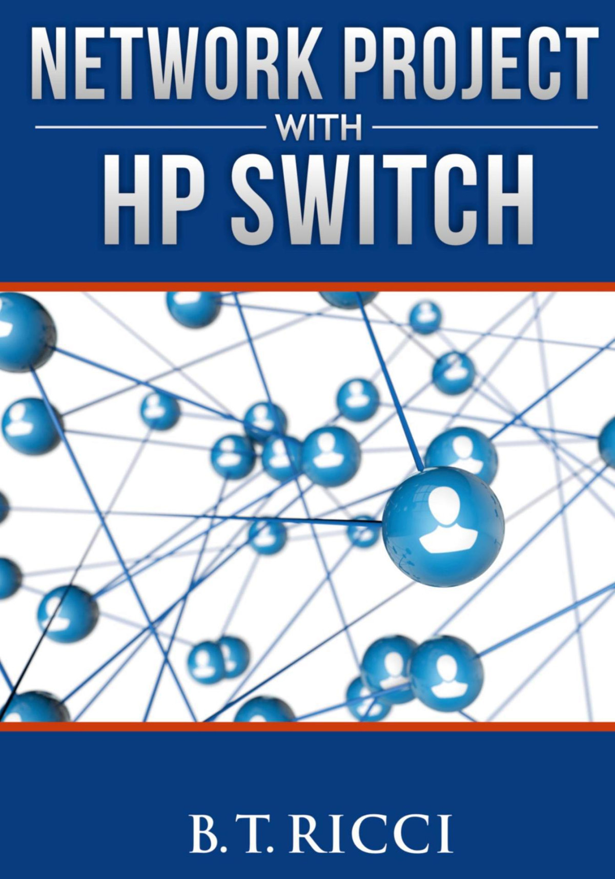 Network Project With Hp Switch Ricci Bt