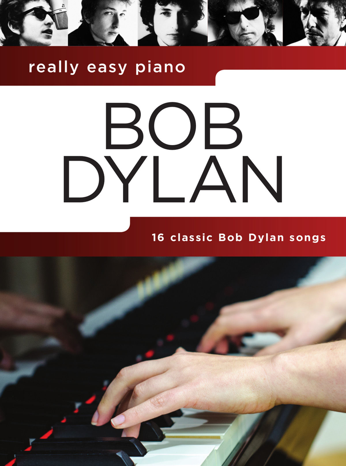 Really Easy Piano Bob Dylan Wise Publications