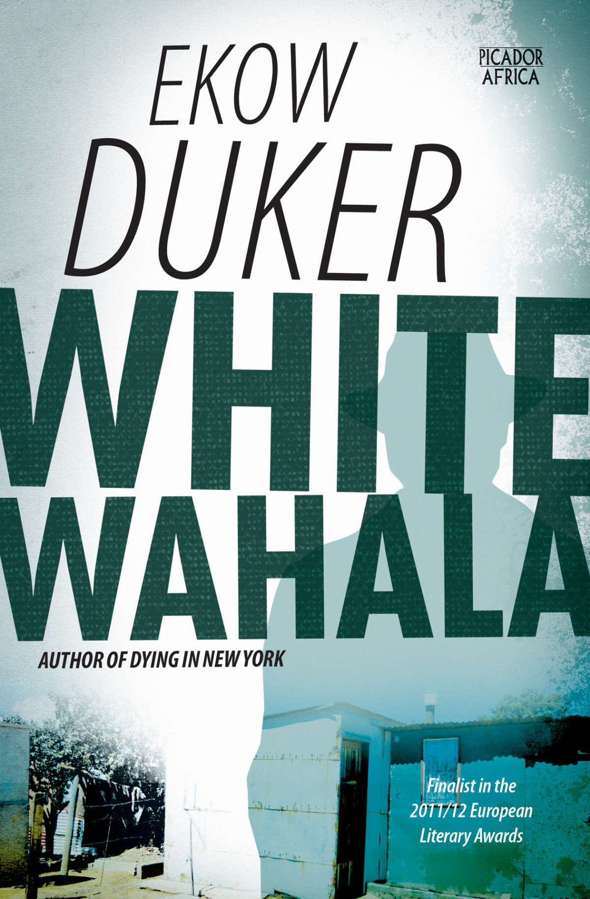 White Wahala Ekow Duker
