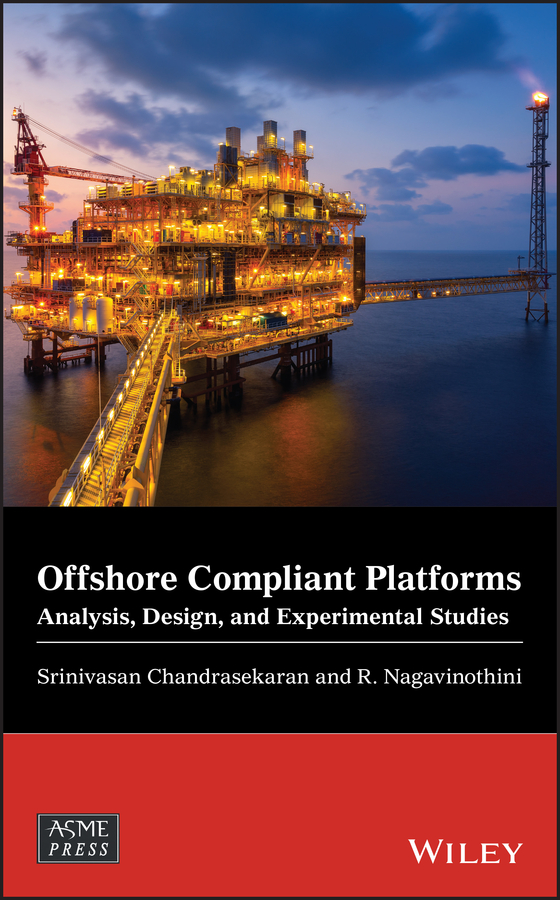Offshore Compliant Platforms Srinivasan Chandrasekaranr Nagavinothini R Nagavinothini