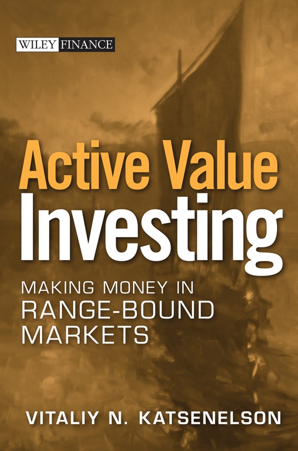 Active Value Investing Vitaliy N Katsenelson
