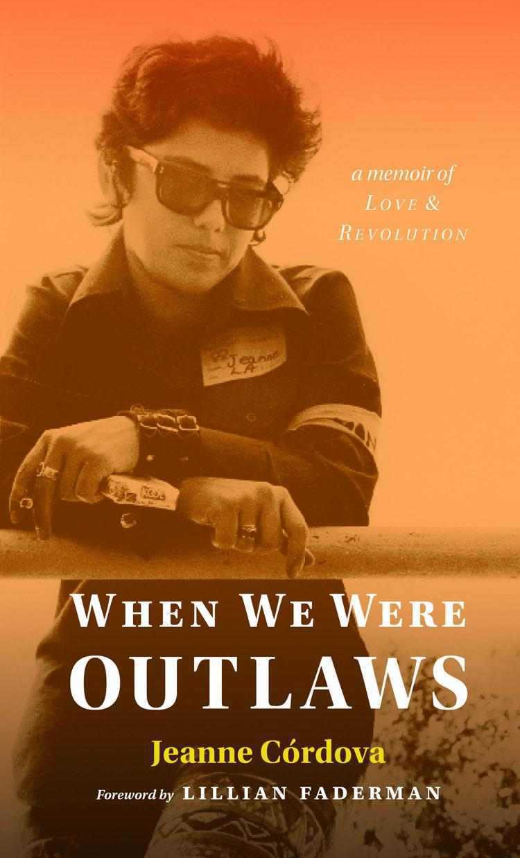 When We Were Outlaws Cordova Jeanne