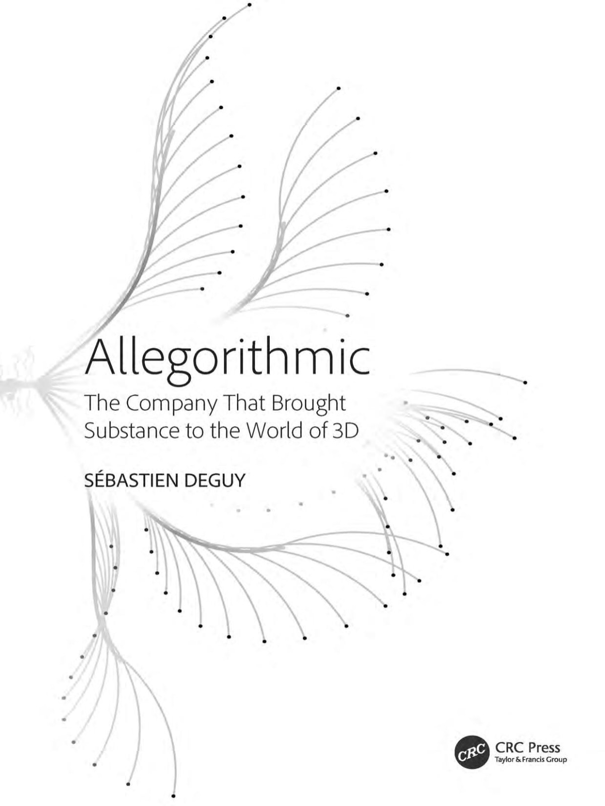 Allegorithmic The Company That Brought Substance To The World Of 3d Sbastien Deguy