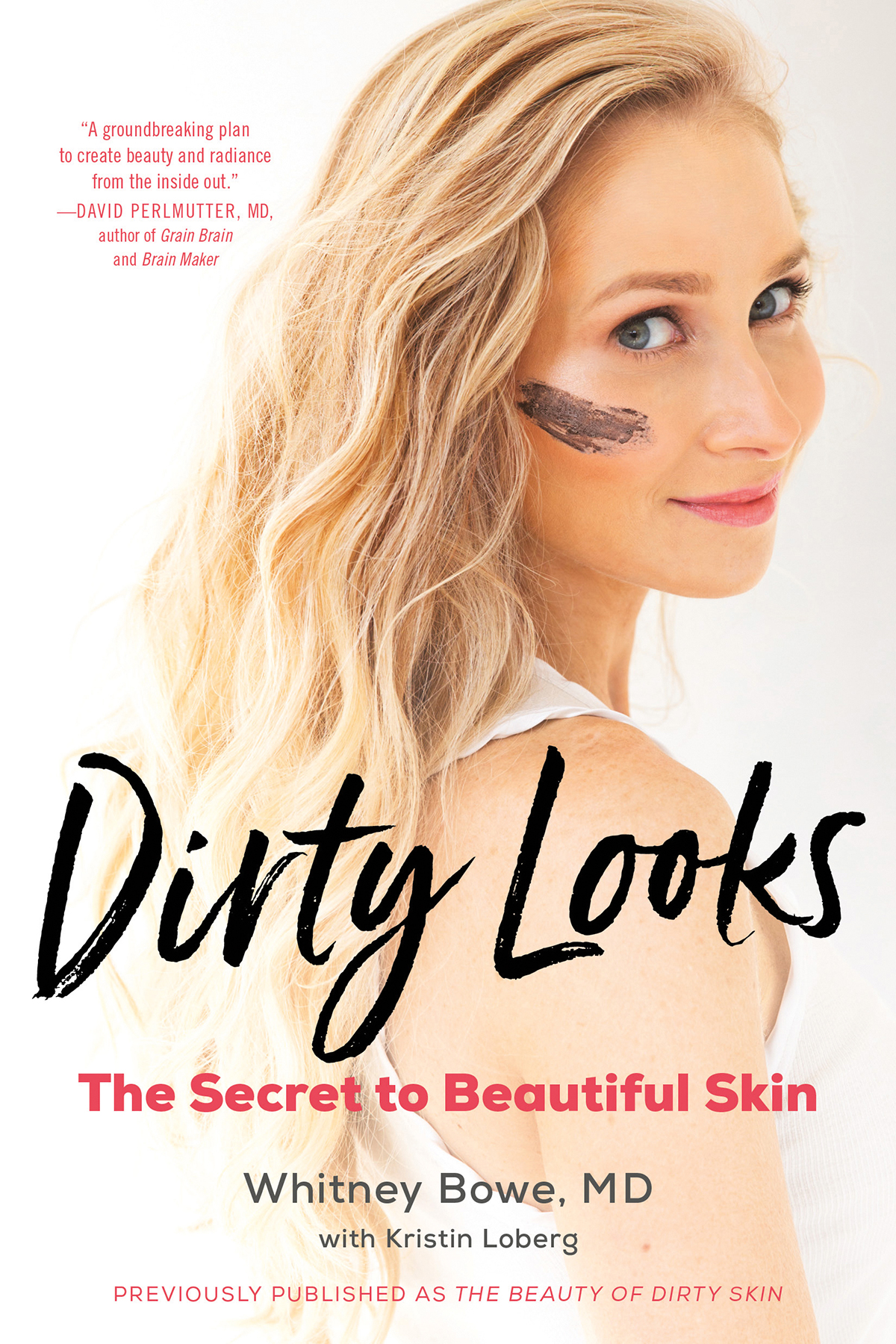 Dirty Looks Whitney Bowe