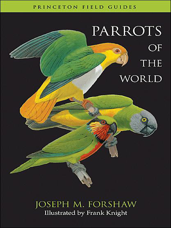 Parrots Of The World Forshaw Joseph Michael