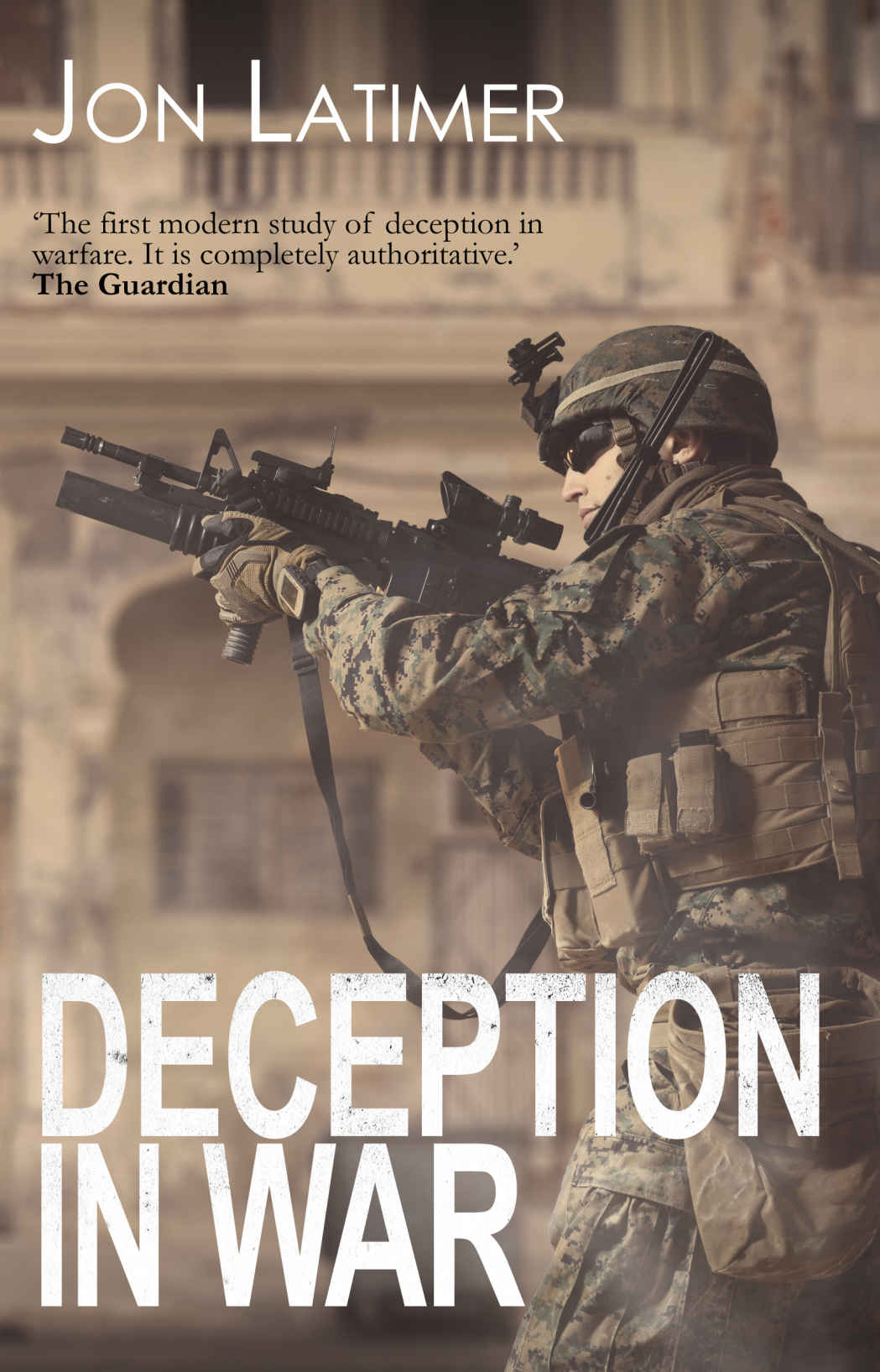 Deception In War Jon Latimer