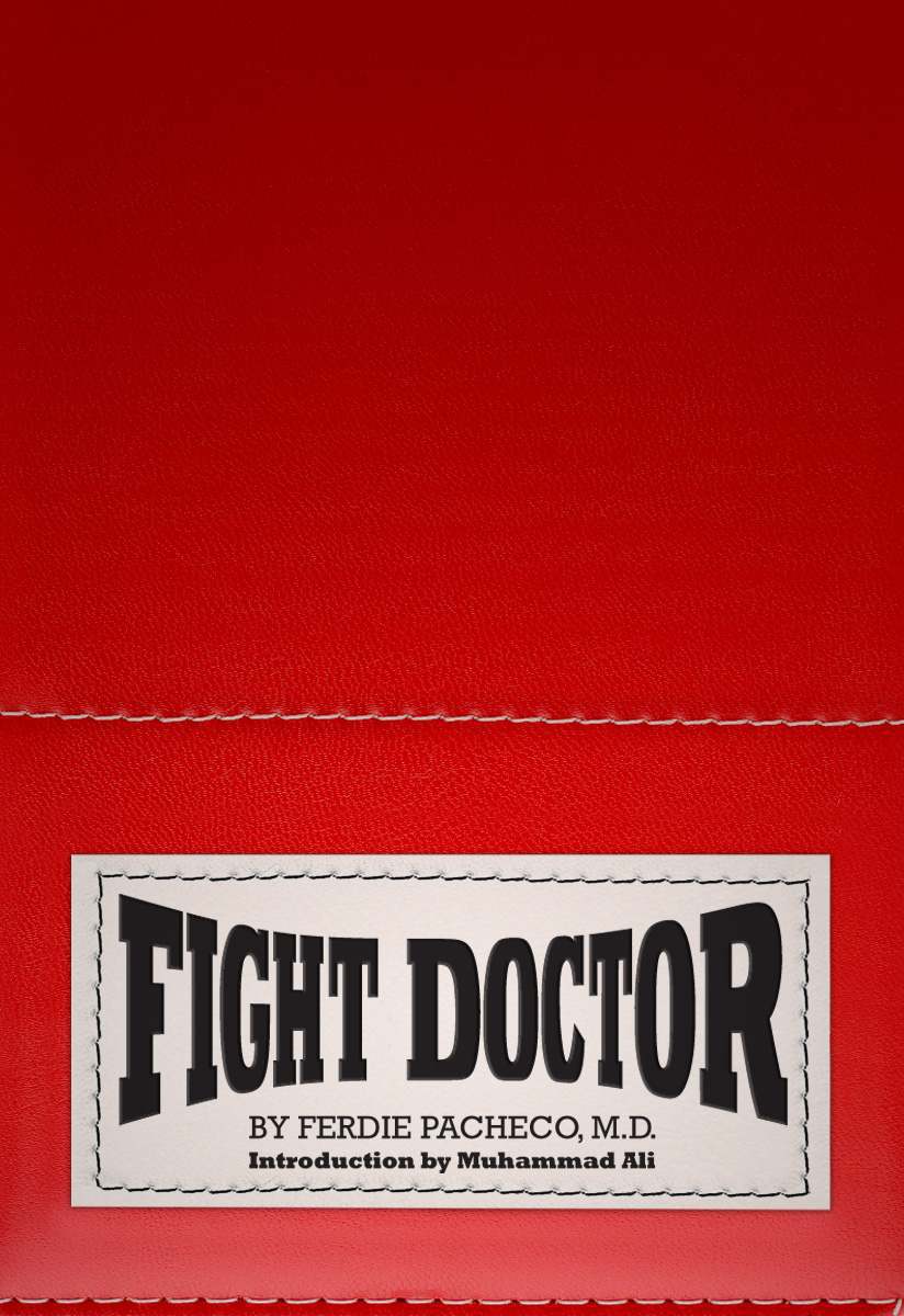 Fight Doctor Muhammad Alis True Story Pacheco Md Ferdie